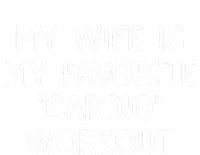 Funny Naughty Husband Men My Wife Is My Cardio Workout Tie-Dye Long Sleeve Shirt