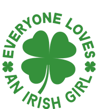 Everyone Loves An Irish Girl Green St Patricks Day Hoodie