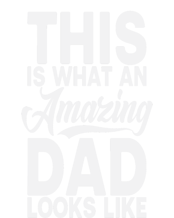 This Is What An Amazing Dad Looks Like Funny Fathers Day Cooling Performance Crew T-Shirt