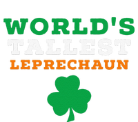 Funny Saint Patrick's Day Worlds Tallest Leprechaun Button