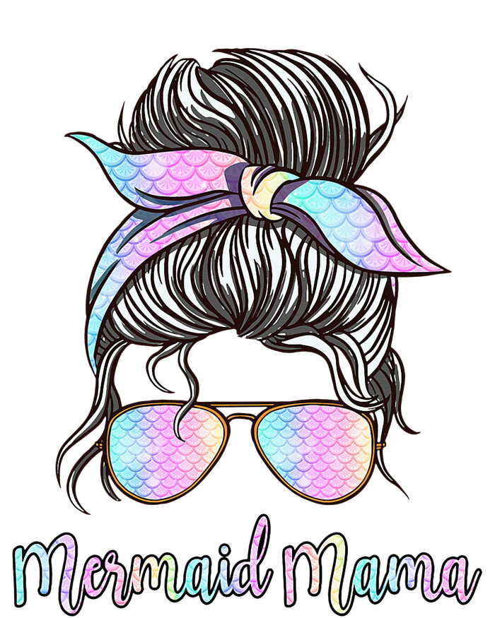 Cute Mermaid Mama Messy Hair Bun Glasses Mother's Day T-Shirt