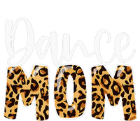 Dance Mom Leopard Funny Dance Mom Mother's Day T-Shirt