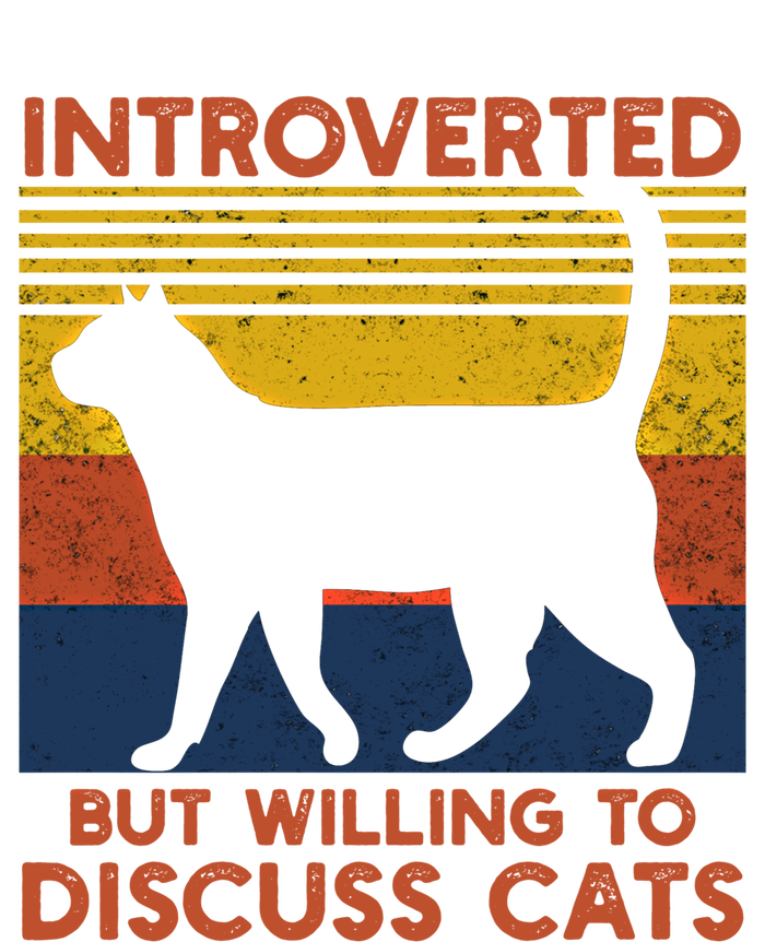 Introverted But Willing To Discuss Cats Funny Introverts Funny Gift T-Shirt