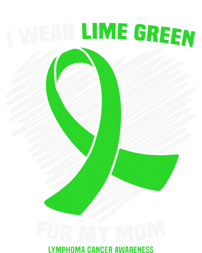 I Wear Lime Green For My Mom Lymphoma Cancer Awareness Legacy Cool Fit Booney Bucket Hat