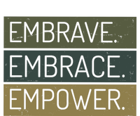 Embrave Embrace Empower Quote Women's Crop Top Tee