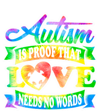 Autism Is Proof That Love Needs No Words Autistic Gift Doggie Tank