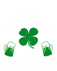 Lets Get Ready To Stumble Gift Pub St Patrick's Day Beer Meaningful Gift T-Shirt