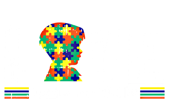 Love Needs No Words Autism Awareness Funny Gift For Autistic Meaningful Gift T-Shirt