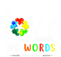 Love Needs No Words Autism Awareness Great Gift Women's V-Neck T-Shirt