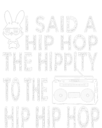 Happy Easter I Said A Hip Hop The Hippity To The Hip Hip Hop T-Shirt