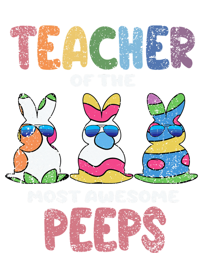 Teacher Of The Most Awesome Easter Bunny Spring T-Shirt