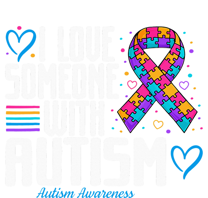 Blue Autism tee I love Someone with Autism Awareness T-Shirt