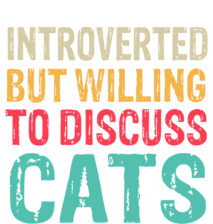 Funny Introverted But Willing To Discuss Cat Retro Vintage Great Gift T-Shirt