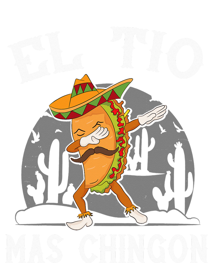 El Tio Mas Chingon Funny Mexican Uncle Hombre Regalo T-Shirt