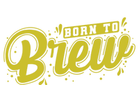 Born Just To Brew Beer Gift Bumper Sticker