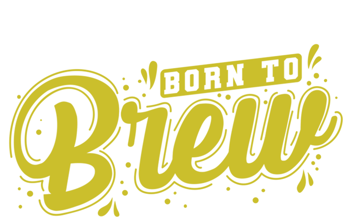 Born Just To Brew Beer Gift Bumper Sticker