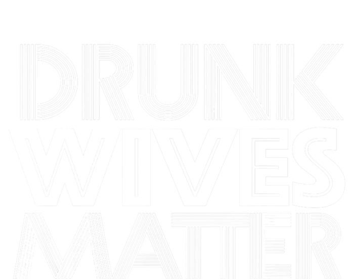 Drunk Wives Matter - Funny Wine Drinking Tee Cooling Performance Long Sleeve Crew