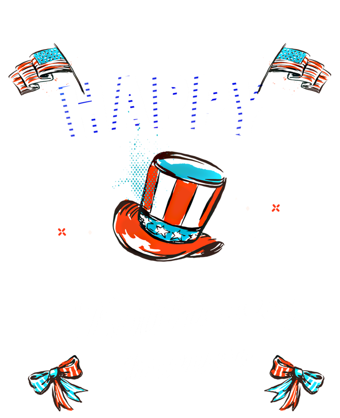 Happy Birthday America Gift T-Shirt