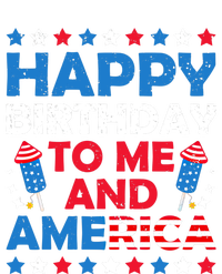 Happy Birthday To Me And America 4th Of July Firecracker Cool Gift T-Shirt