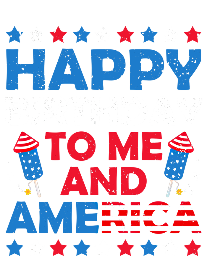 Happy Birthday To Me And America 4th Of July Firecracker Cool Gift T-Shirt