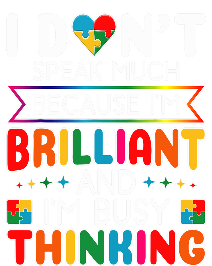 I Dont Speak Much Brilliant Autism Autistic Boy Girl Tall Long Sleeve T-Shirt