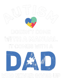 Autism Dad Never Gives Up Autism Awareness Autistic Spectrum Women's Racerback Tank