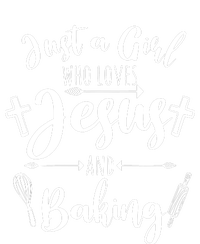 Just A Girl Who Loves Jesus And Baking Funny Christian Full Zip Hoodie