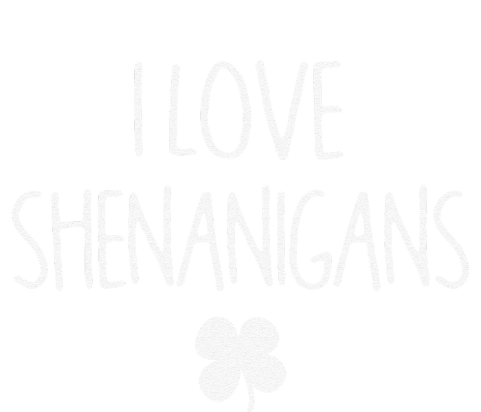 St Patrick's Day Funny I Love Shenanigans Pajama Set