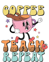 Coffee Teach Repeat Great Gift T-Shirt