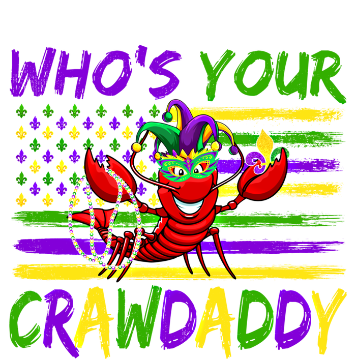 American Flag Whos Your Crawdaddy Crawfish Mardi Gras Gift T-Shirt