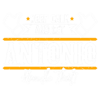 Antonio Keep Calm And Let Antonio Handle That Meaningful Gift T-Shirt