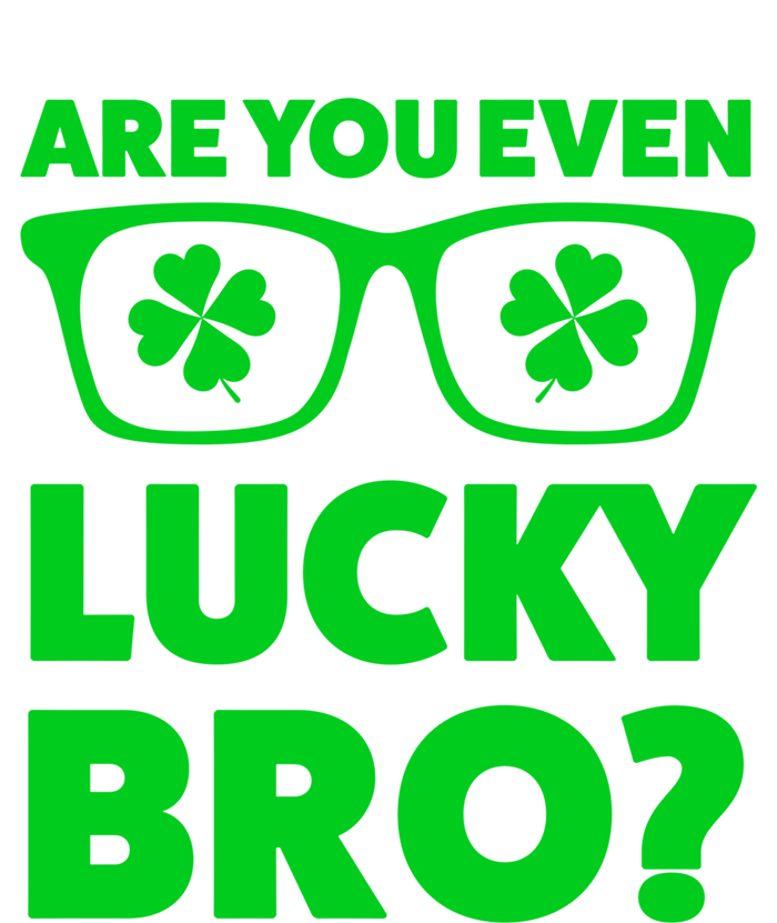 Are You Even Lucky Bro? St Patricks Day Gift Kids Tie-Dye T-Shirt