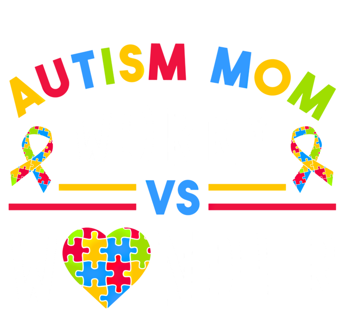 Autism Mom Worry Vs Wonder Support Month Cool Gift Ladies Long Sleeve Shirt