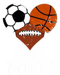 Ball Mom Funny Basketball Football Soccer Mom Gift T-Shirt