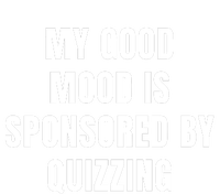 Quote My Good Mood Is Sponsored By Quizzing Funny Saying Gift Kids Hoodie