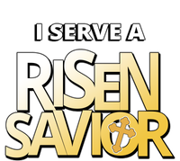 I Serve A Risen Savior Christian Faith Tall Sweatshirt