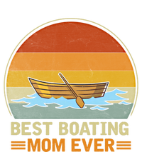 Best Boating Mom Ever Retro Vintage Boating Lover Mommy Gift T-Shirt