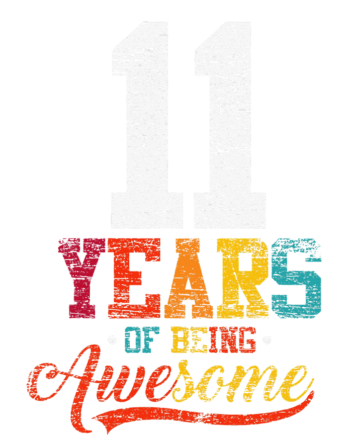 11 Years Of Being Awesome Gifts 11 Years Old 11th Birthday T-Shirt