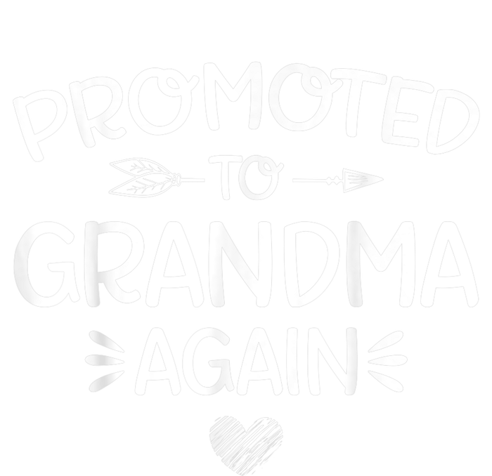 Promoted to Grandma Again New Nana Granny Mothers Day Wo T-Shirt