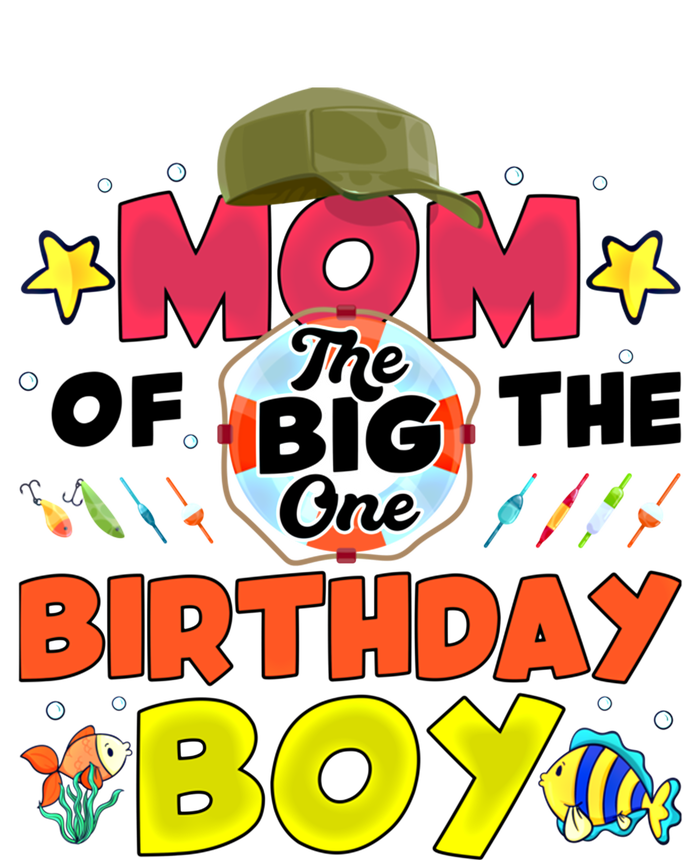 Big One Fishing Theme Mom Of The Birthday Funny Gift Canvas