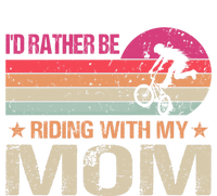 Bmx I’d Rather Be Riding With My Mom Vintage Great Gift T-Shirt