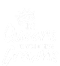 'Real Queens Fix Each Others Crowns' Cute Gift Women's Racerback Tank