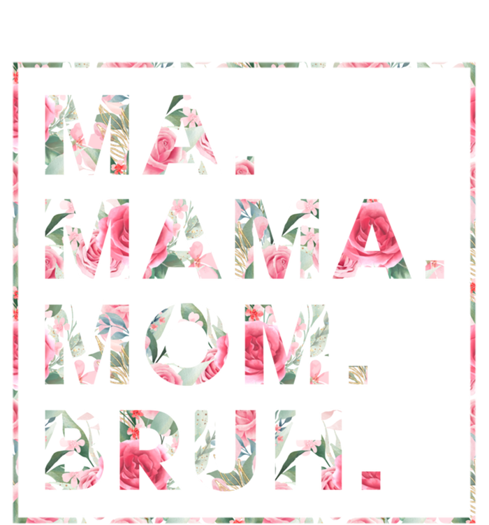 Floral Ma Mama Mom Bruh Mother Mommy Gift T-Shirt