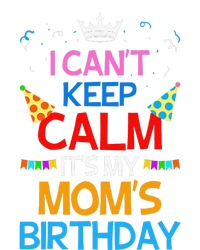 I Can't Keep Calm It's My Mom's Birthday Impact Tech Backpack