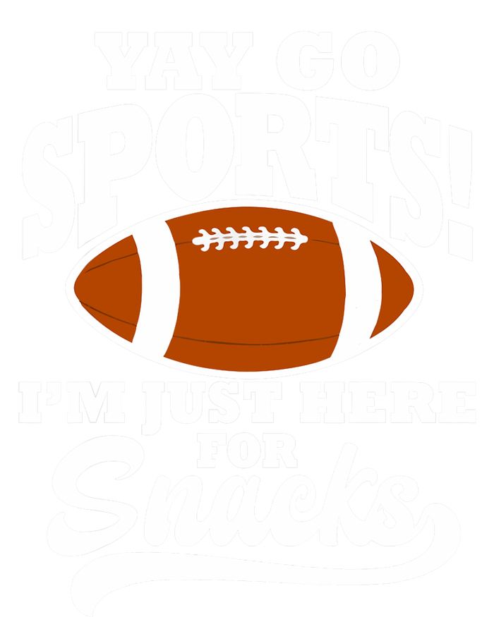 Funny Yay Go Sports I'm Just Here For Snacks Football Tank Top