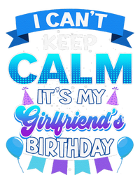 I Cant Keep Calm Its Myfriend Birthday Bday T-Shirt