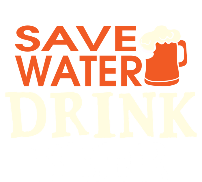 Funny Ing Lover Tees Gift Save Water Beer Gift T-Shirt