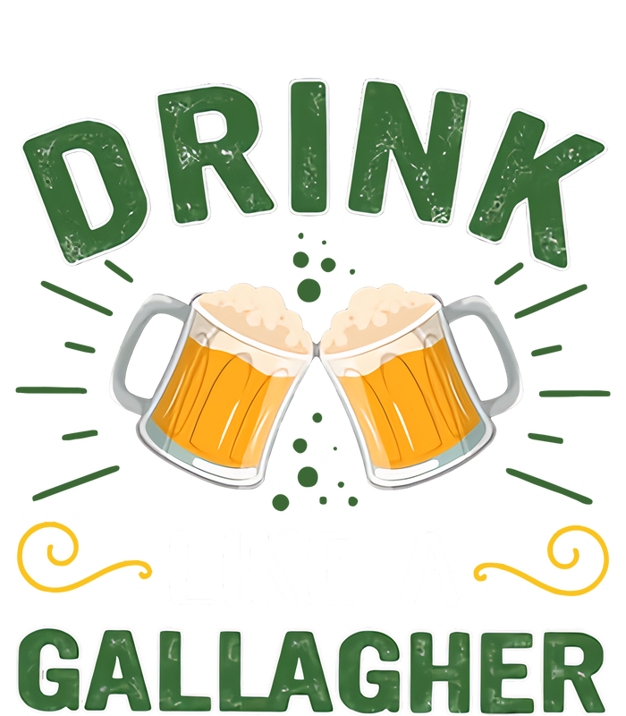 Drink Like A Galagher Lucky Beer Shamrock Beer Lover Saint Patrick's Day T-Shirt