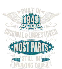 Vintage Birthday Born In 1949 Built In The 40s T-Shirt