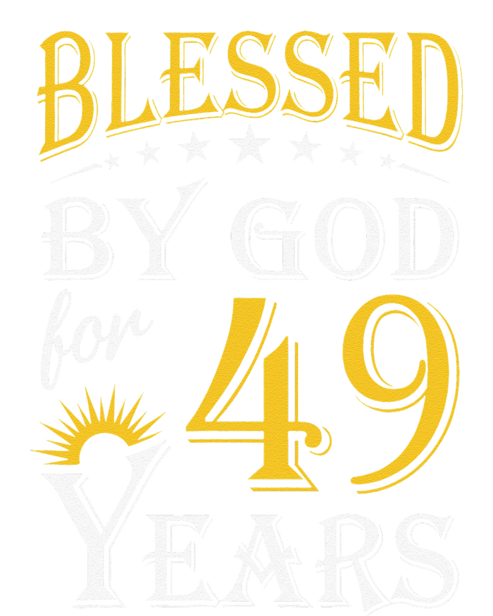 Vintage Blessed By God For 49 Years Happy 49th Birthday T-Shirt